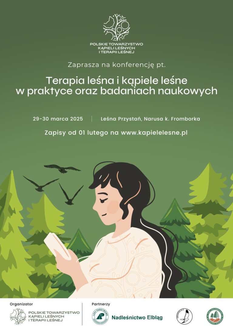 Konferencja „Terapia leśne i kąpiele leśne w praktyce oraz badaniach naukowych”