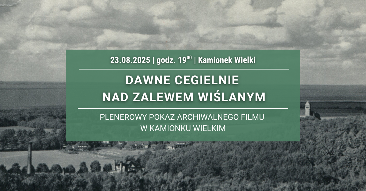 Dawne cegielnie nad Zalewem Wiślanym