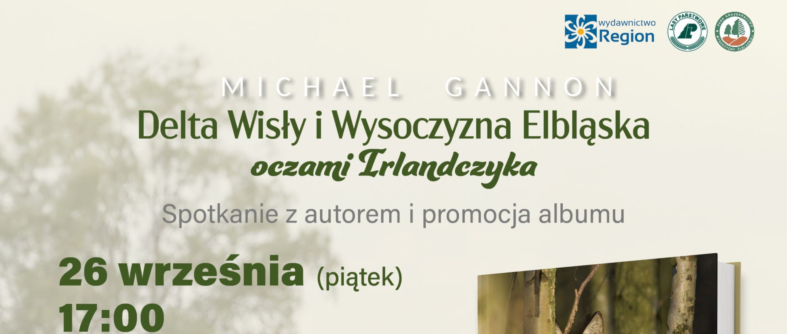 Wysoczyzna Elbląska i nie tylko okiem Irlandczyka