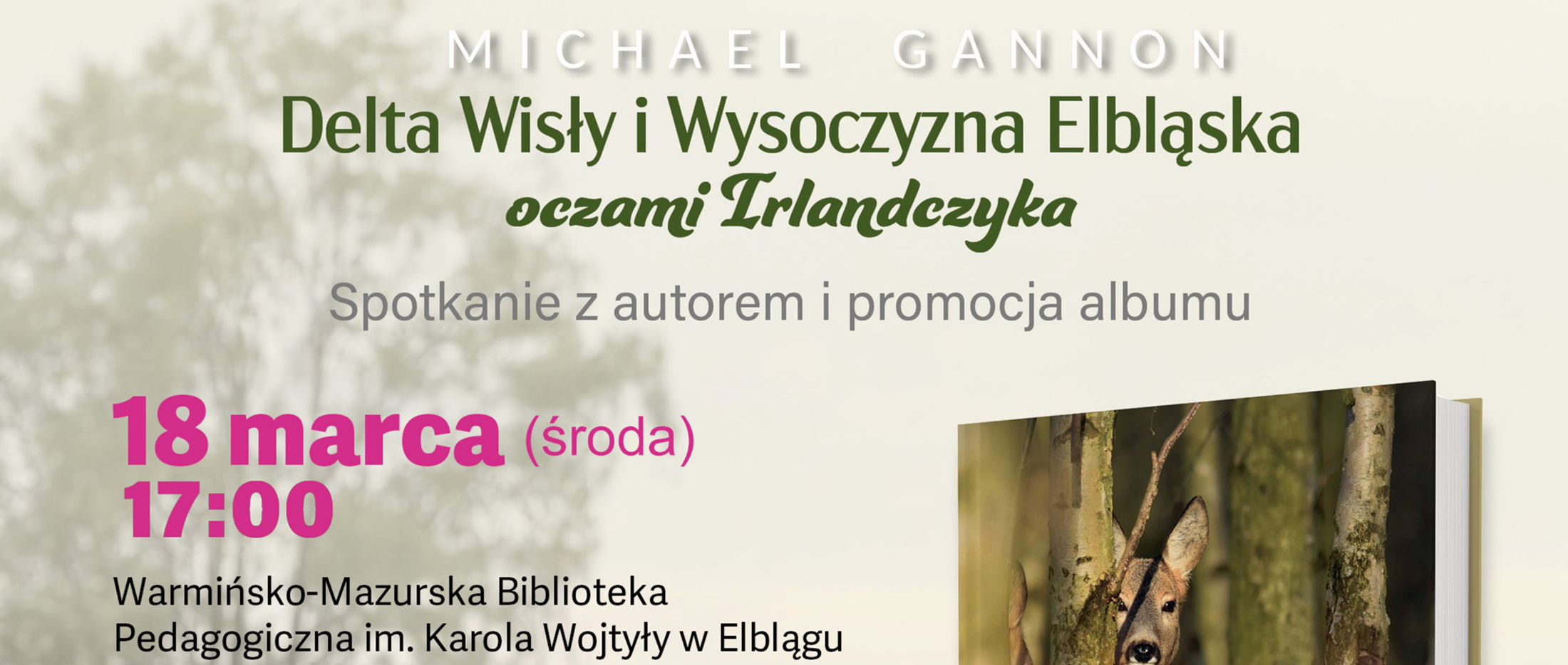 Irlandzkie oko na Wysoczyznę i Mierzeję – spotkanie autorskie