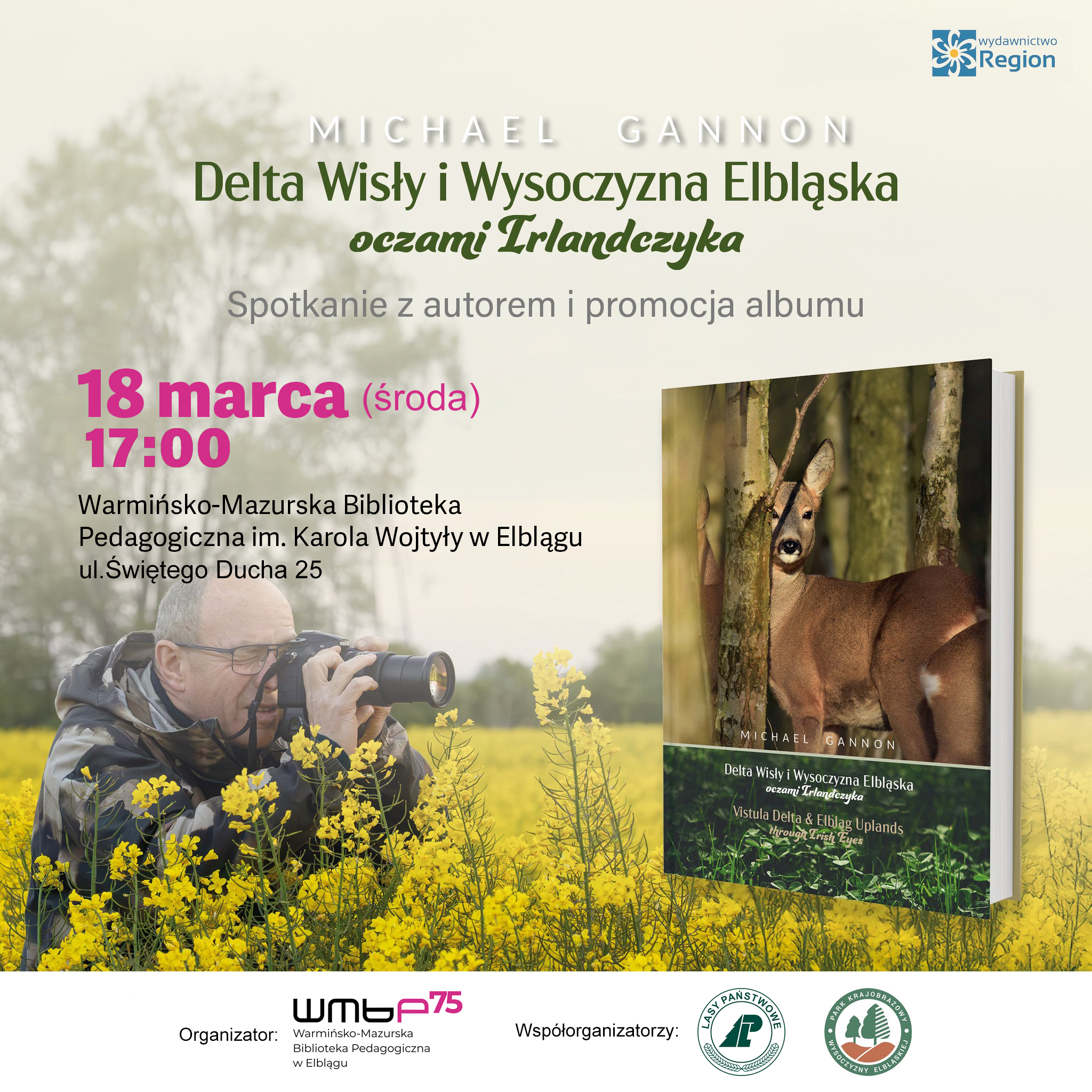 Irlandzkie oko na Wysoczyznę i Mierzeję – spotkanie autorskie