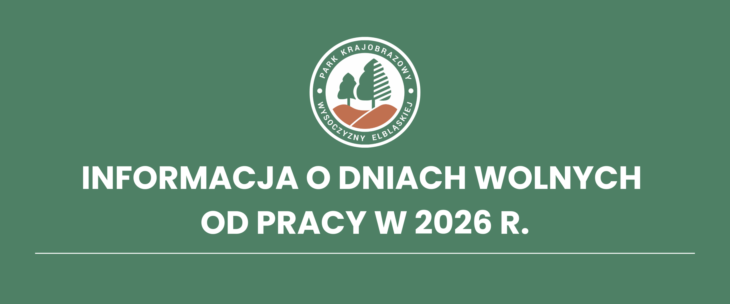 Informacja o dniach wolnych od pracy w 2026 r.