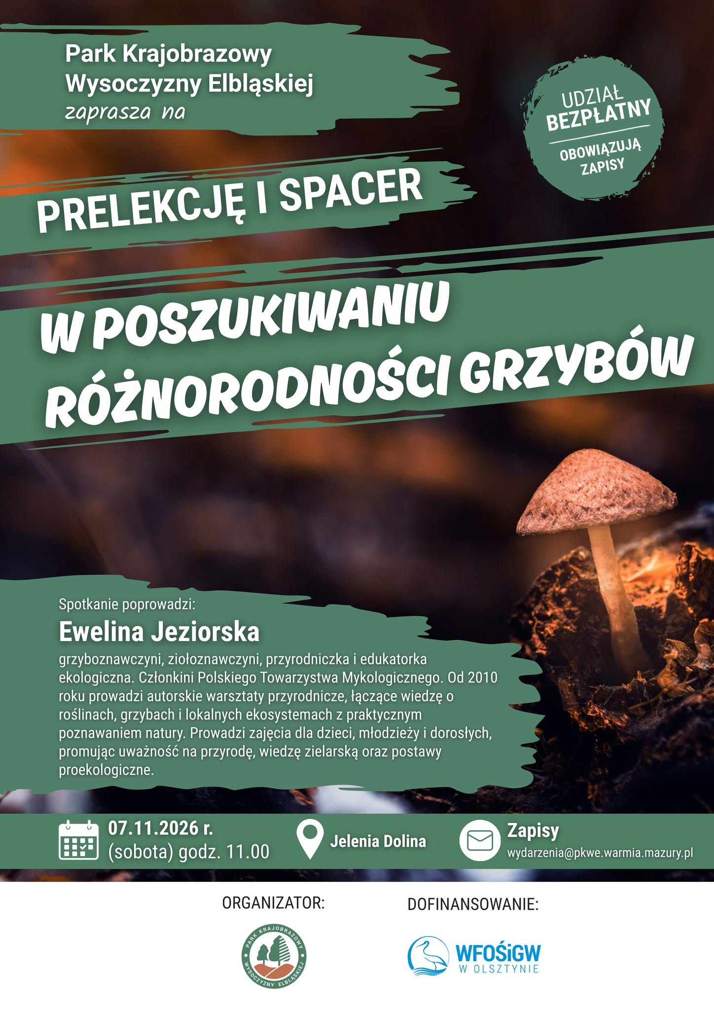 W poszukiwaniu różnorodności grzybów | Prelekcja i spacer | 07.10.2026